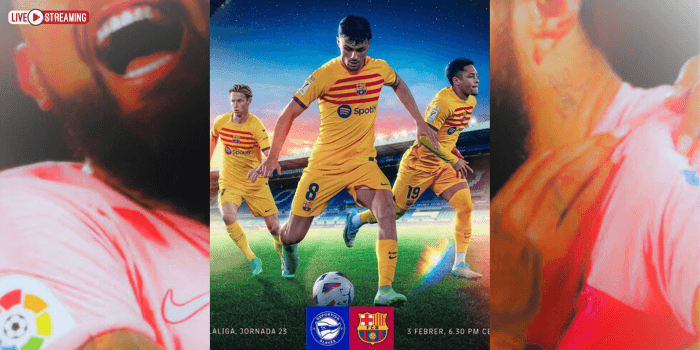 Link Live Streaming Alaves vs Barcelona Pekan ke 23 La Liga 2023/2024