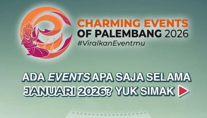 9 Agenda Pemerintah Kota Palembang Januari 2026, Ada Festival Kuliner Sampai Pameran Distorsia