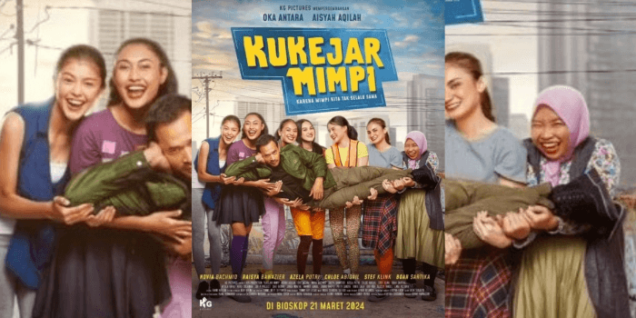 Sinopsis Film Kukejar Mimpi: Drama Komedi dan Motivasi yang Cocok Disaksikan oleh Para Remaja