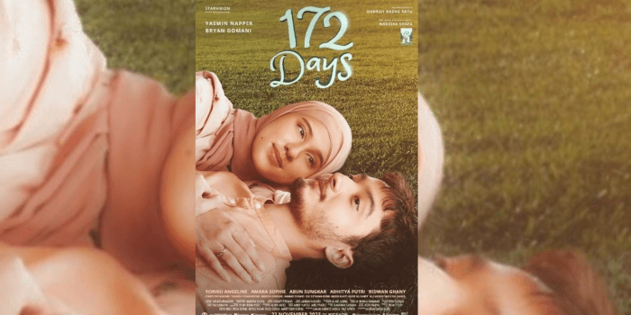 Sinopsis Film 172 Days: Kisah Nadzra Shafa yang Berhijrah Demi Kehidupan Lebih Baik yang Cocok di Tonton untuk Ngabuburit